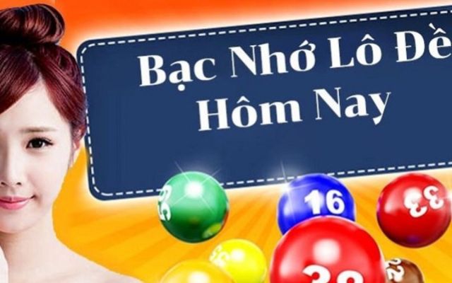 Kết quả bạc nhớ lô đề hôm nay